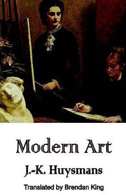 Modern Art - J.-K. Huysmans - cover
