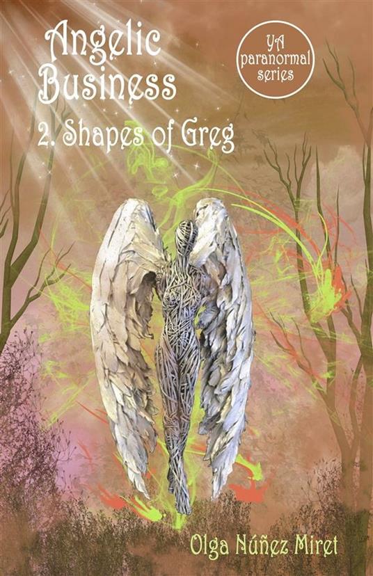 Angelic Business 2. Shapes of Greg - Olga Núñez Miret - ebook