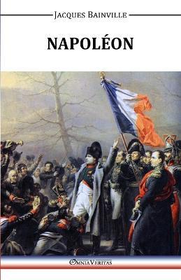 Napoleon - Jacques Bainville - cover