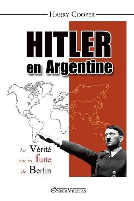 Hitler en Argentine - Harry Cooper - cover