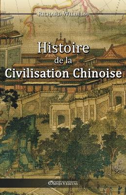 Histoire de la Civilisation Chinoise - Richard Wilhelm - cover