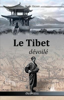 Le Tibet Devoile - Sven Hedin - cover