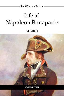 Life of Napoleon Bonaparte - Walter Scott - cover