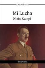 Mi Lucha - Mein Kampf