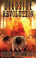 Deadside Revolution - Terry Grimwood - cover