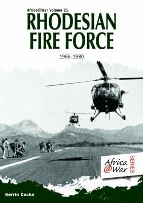 Rhodesian Fire Force 1966-80 - Kerrin Cocks - cover