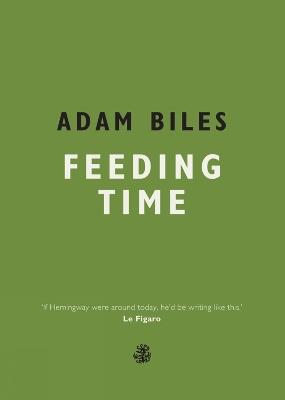 Feeding Time - Adam Biles - cover