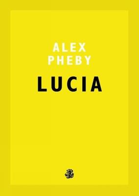Lucia - Alex Pheby - cover