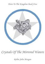 Crystals of the Mirrored Waters