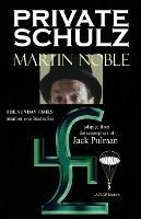 Private Schulz - Martin Noble - cover