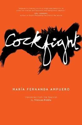 Cockfight - Maria Fernanda Ampuero - cover