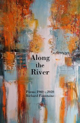 Along The River - Richard Fountaine - cover