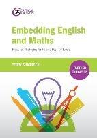 Embedding English and Maths: Practical Strategies for FE and Post-16 Tutors - Terry Sharrock - cover