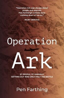 Operation Ark - Pen Farthing - cover
