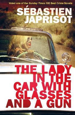 Lady in the Car with the Glasses and the Gun - Sebastien Japrisot - cover