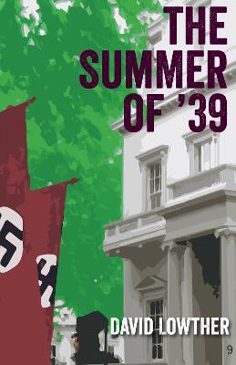 The Summer of '39 - David Lowther - cover