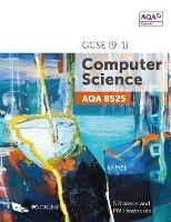 AQA GCSE (9-1) Computer Science 8525 - S Robson,PM Heathcote - cover