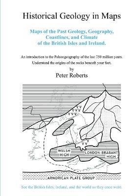 Historical Geology in Maps - Peter Roberts - cover