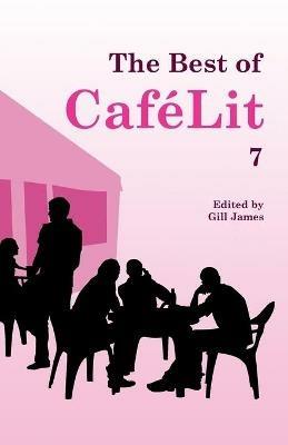 The Best of CafeLit 7 - cover