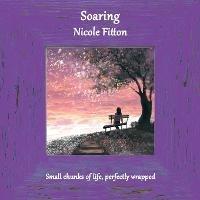 Soaring - Nicole Fitton - cover