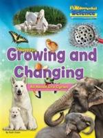 Growing And Changing - All About Life Cycles - Ruth Owen - cover