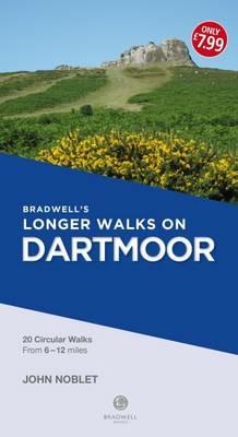 Bradwell's Longer Walks on Dartmoor - John Noblet - cover