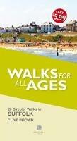 Walks for All Ages Suffolk - Clive Brown - cover