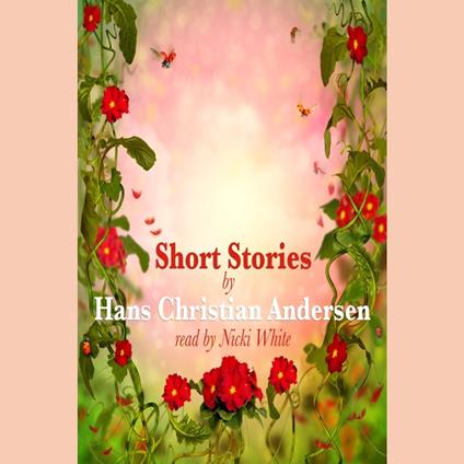 Short Stories by Hans Christian Andersen