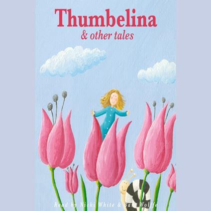 Thumbelina and Other Tales