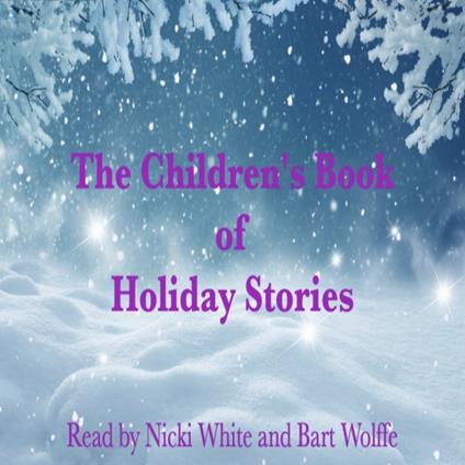 Children's Book of Holiday Stories, The