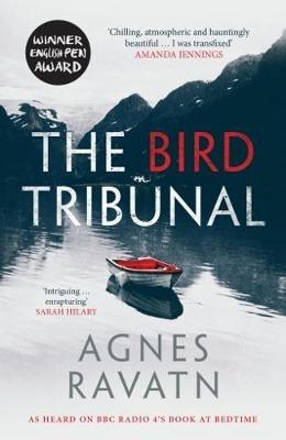 The Bird Tribunal - Agnes Ravatn - cover