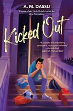 Kicked Out: A Boy, Everywhere story