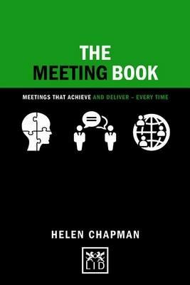 Meeting Book: Meetings That Achieve and Deliver-Every Time - Helen Chapman - cover