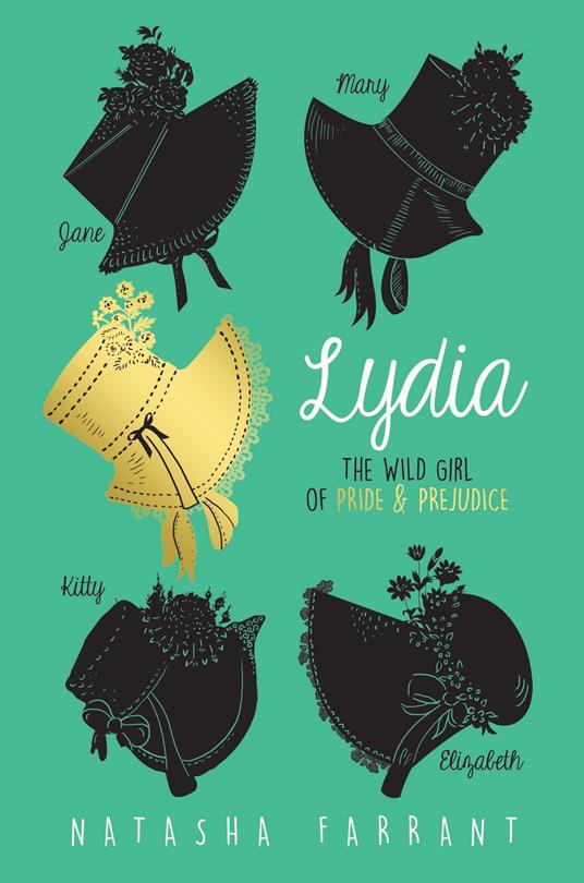 Lydia: The Wild Girl of Pride & Prejudice - Natasha Farrant - ebook