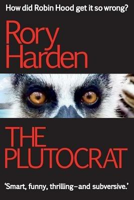 The Plutocrat - Rory Harden - cover