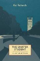 The Sinister Student - Kel Richards - cover