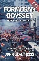 Formosan Odyssey: Taiwan, Past and Present - John Grant Ross - cover
