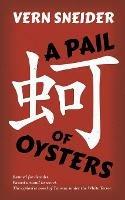 A Pail of Oysters - Vern Sneider - cover