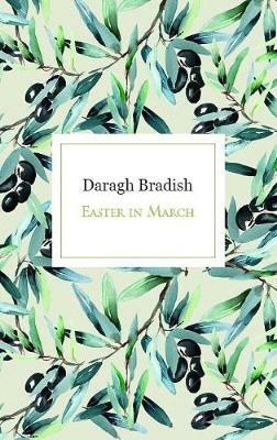 Easter in March - Daragh Bradish - cover
