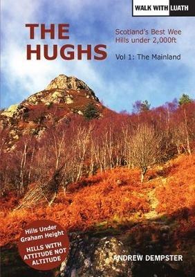 The Hughs: Scotland's Best Wee Hills under 2,000 feet - Andrew Dempster - cover