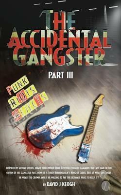 Accidental Gangster - David J. Keogh - cover