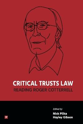 Critical Trusts Law: Reading Roger Cotterrell - cover