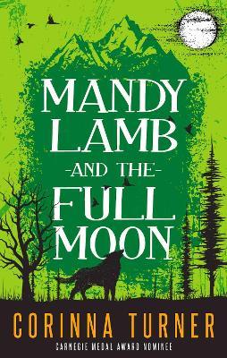 Mandy Lamb and the Full Moon - Corinna Turner - cover