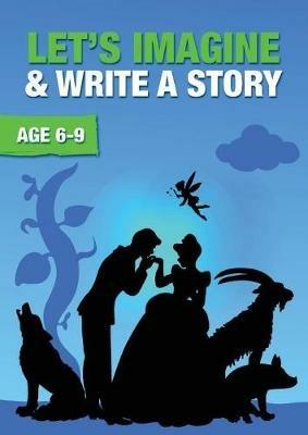 Let's Imagine and Write a Story - Sally Jones,Amanda Jones - cover