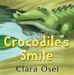 Crocodile's Smile