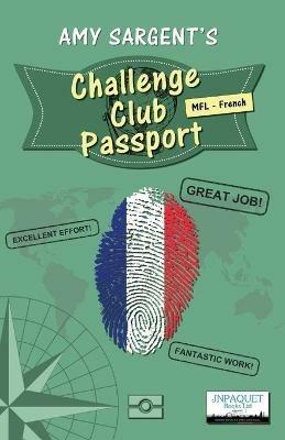 Challenge Club Passport: MFL - French - Amy Sargent - cover