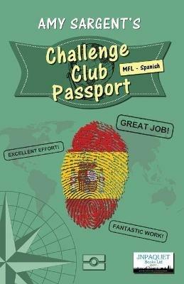 Challenge Club Passport: MFL - Spanish - Amy Sargent - cover