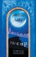 The Cup - Melissa Addey - cover