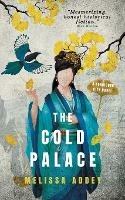 The Cold Palace - Melissa Addey - cover