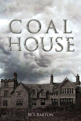 Coal House - W. S. Barton - cover